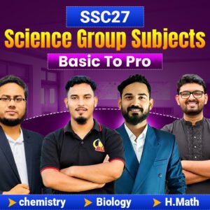 SSC ২০২৭ | Science Group | Basic to Pro | A+ Preparation